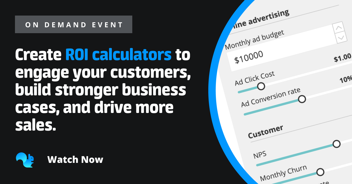 Squirrel365 event: How Salesforce help customers understand the ROI of their products with a value calculator, built in Squirrel.